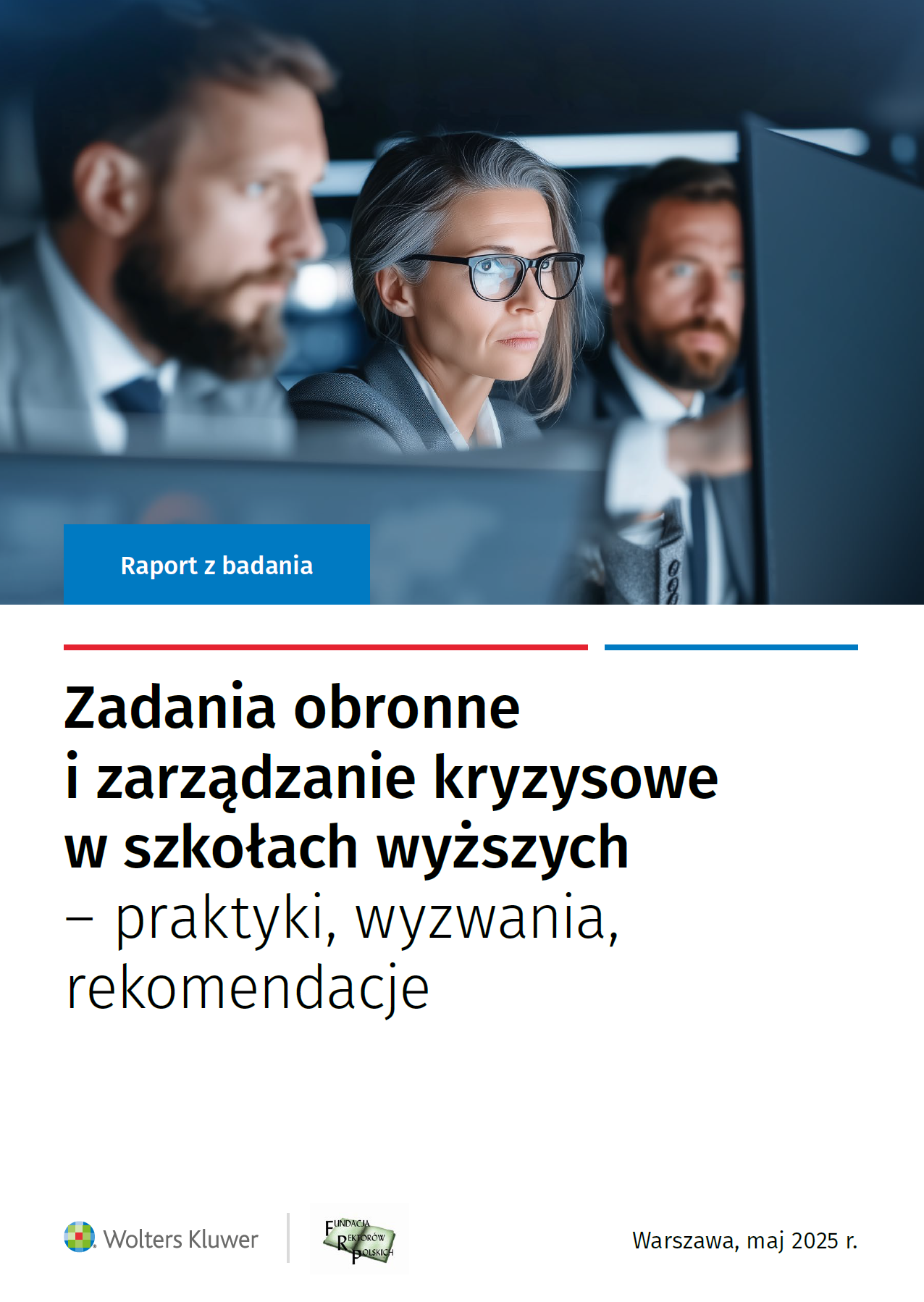 Raport - Zadania obronne i zarządzanie kryzysowe w szkołach wyższych